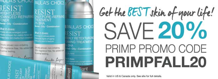 Paula's Choice & PRIMP - 20% off