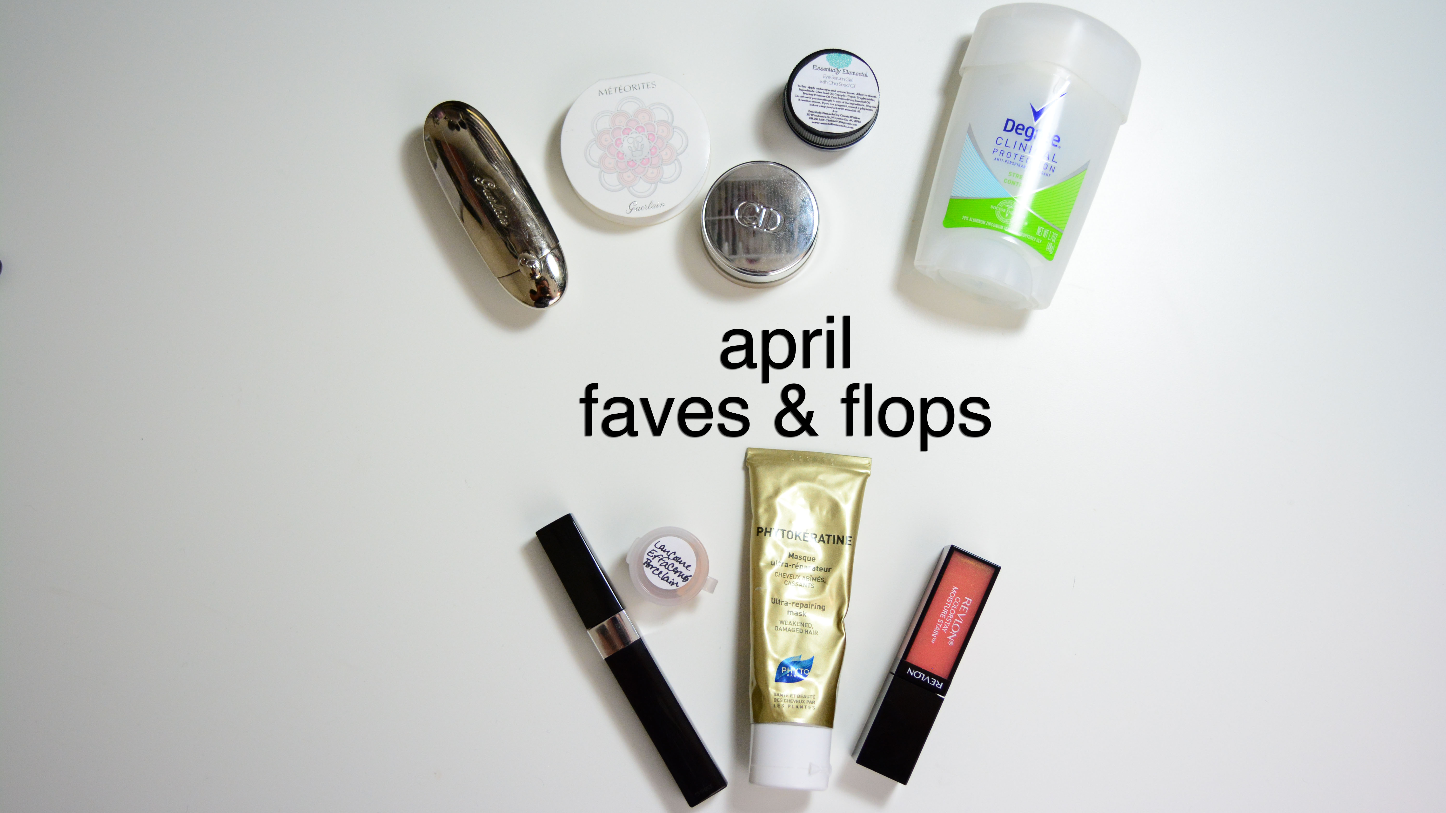 April faves (and flops)