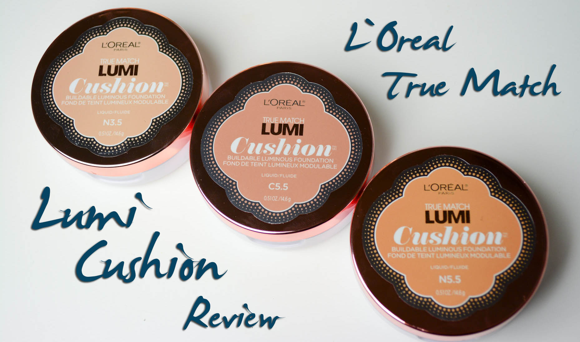 L’Oreal True Match Lumi Cushion Review